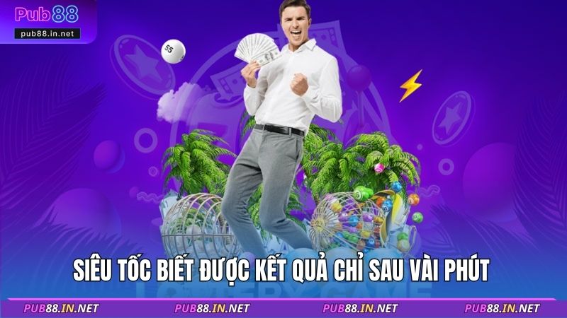 Siêu tốc biết được kết quả chỉ sau vài phút 